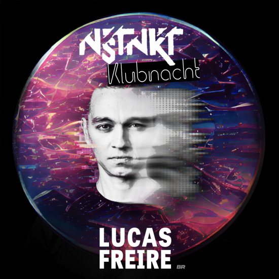 NSTNKT: Klubnacht – Lucas Freire